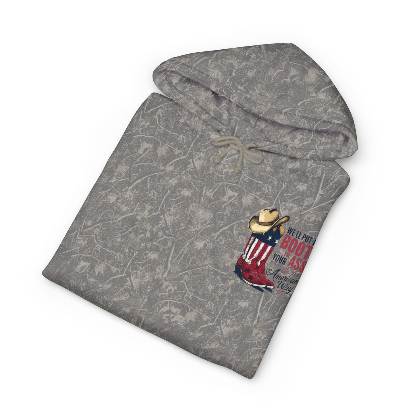 Patriotic Cowboy Boot Hoodie — "We'll Put a Boot in Your Ass the American Way" Graphic Hoodie